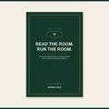Read the Room. Run the Room. — The Seven-Signal System (PDF + Field Guide)